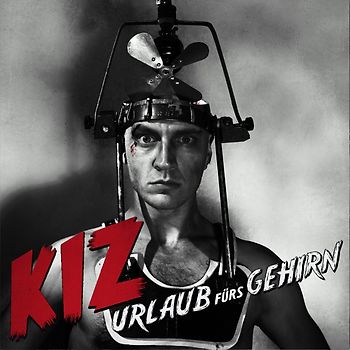 K.I.Z. - Urlaub Fürs Gehirn (Ltd. Pur Edt.)