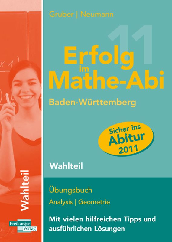 Erfolg im Mathe-Abi 2011  Baden-Württemberg  Wahlteil