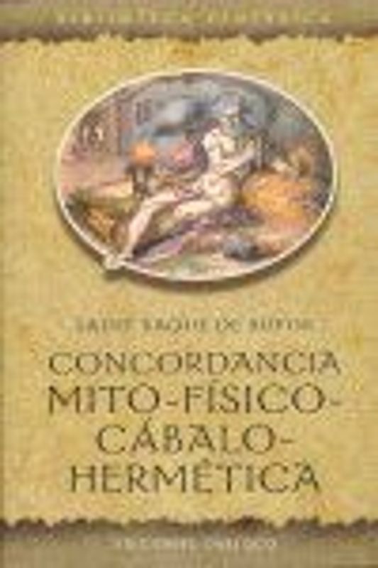 Concordancia mito-físico-cábalo-hermética