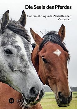 Die Seele des Pferdes