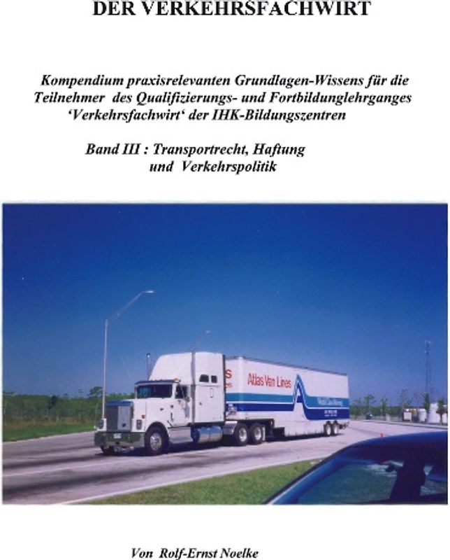 Der Verkehrsfachwirt Band III