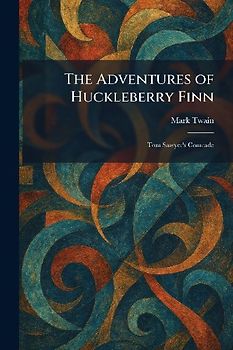 The Adventures of Huckleberry Finn