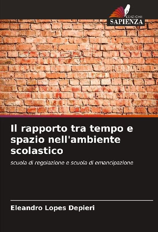 Il rapporto tra tempo e spazio nell'ambiente scolastico