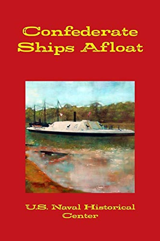 Confederate Ships Afloat