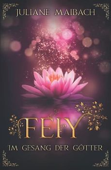 Feiy: Im Gesang der Götter