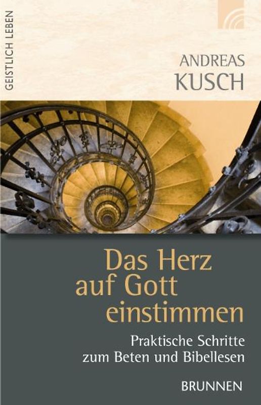 Das Herz auf Gott einstimmen