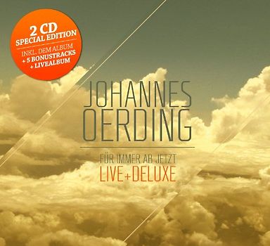 Johannes Oerding - Für Immer Ab Jetzt-Live und Deluxe