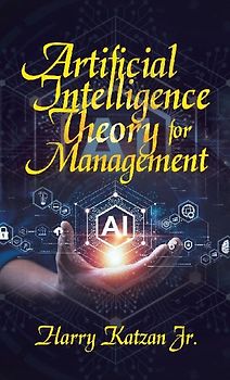 Artificial Intelligence Theory For Management