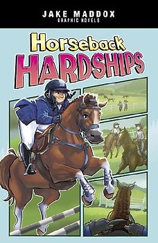 Horseback Hardships