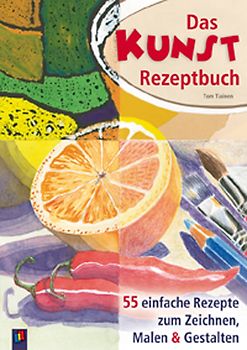 Das Kunstrezeptbuch