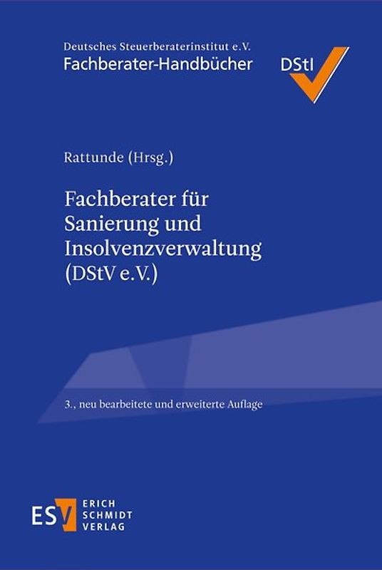 Fachberater für Sanierung und Insolvenzverwaltung (DStV e. V.)