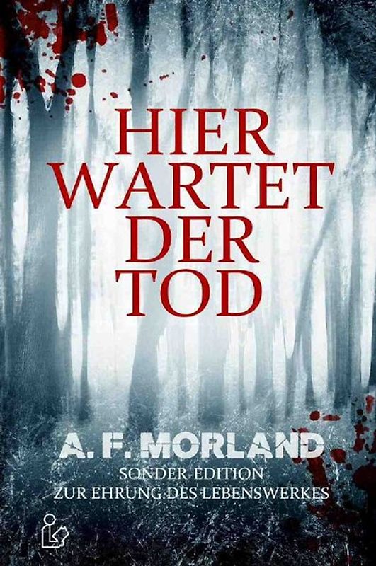 HIER WARTET DER TOD