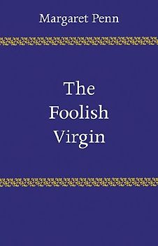 The Foolish Virgin