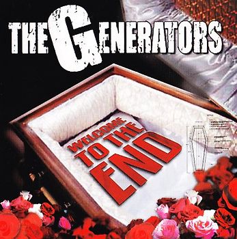 the Generators - Welcome to the End