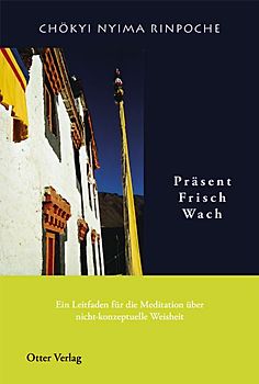 Präsent, Frisch, Wach