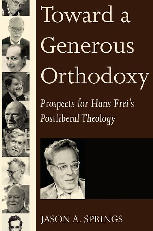 Toward a Generous Orthodoxy