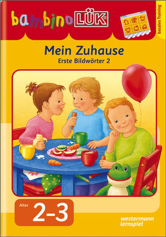 bambinoLÜK-Übungshefte / bambinoLÜK. Kindergarten / 2/3 Jahre: Mein Zuhause