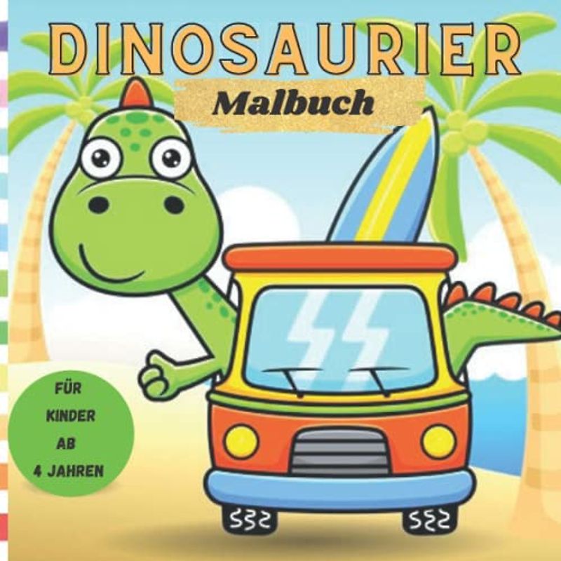 Dinosaurier Malbuch für Kinder: 30 authentische Illustrationen von Dinosauriern für Kinder von 4-8 Jahren