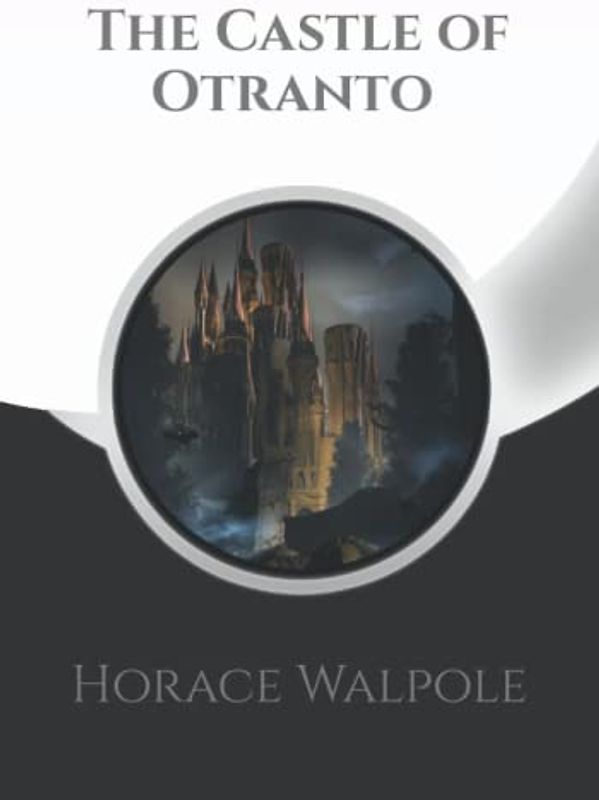 The Castle of Otranto + Note Pages