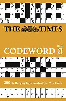 The Times Codeword 8: 200 Cracking Logic Puzzles (The Times Puzzle Books)