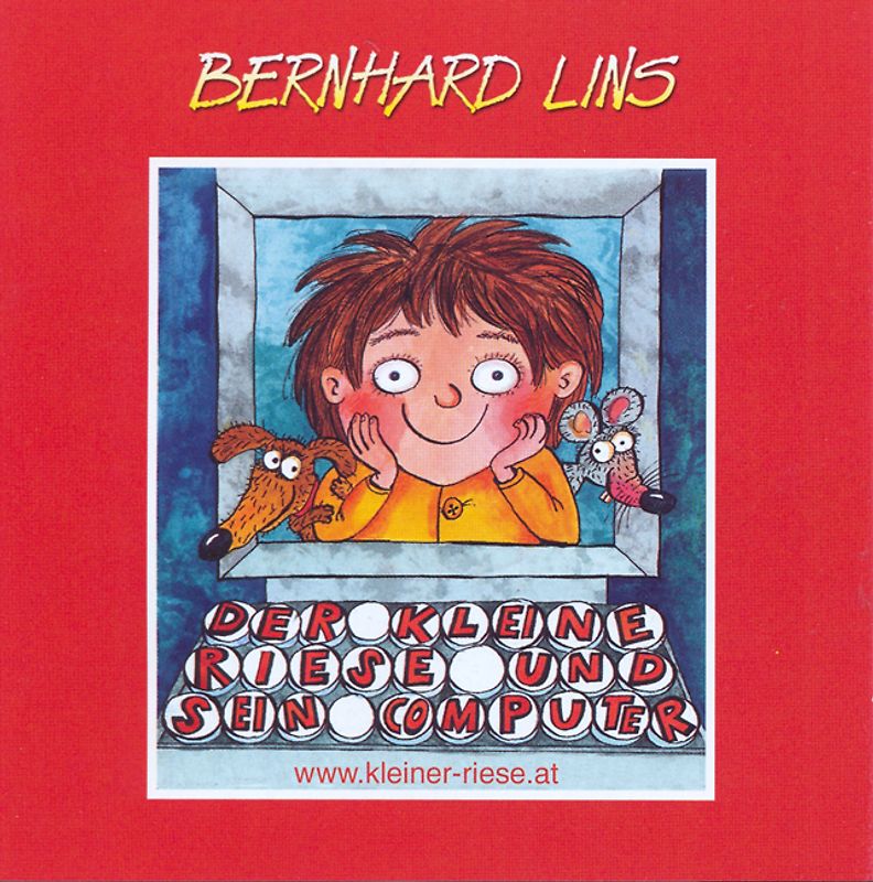 Der kleine Riese und sein Computer. www.kleiner-riese.at