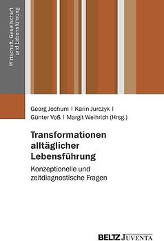 Transformationen alltäglicher Lebensführung