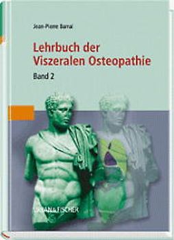 Lehrbuch der viszeralen Osteopathie