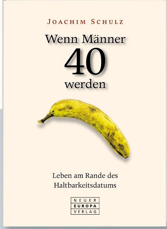 Wenn Männer 40 werden