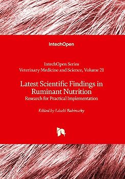 Latest Scientific Findings in Ruminant Nutrition - Research for Practical Implementation
