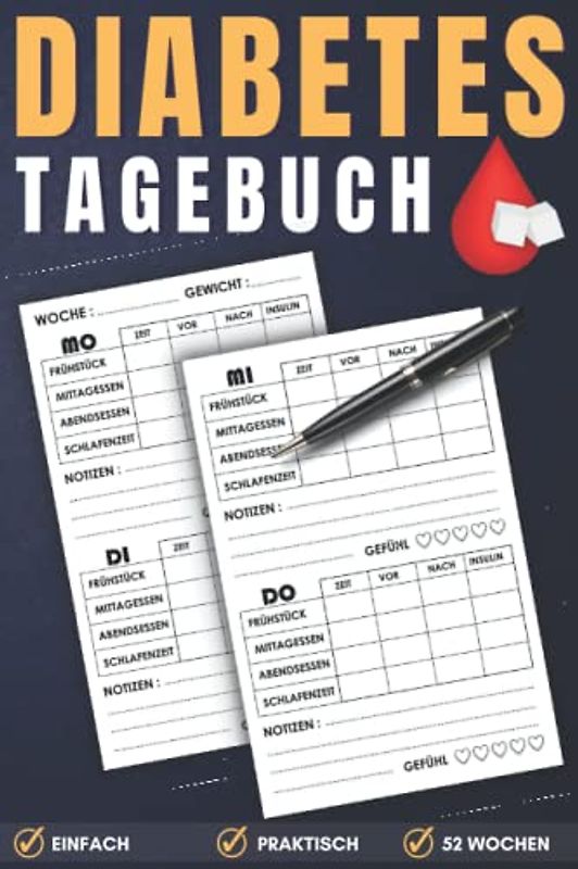Blutzucker Tagebuch: Diabetes Tagebuch | Tägliche Aufzeichnung von Mahlzeiten, Blutzucker, Insulin und Notizen | 1 Jahr - 52 Woche Blutzuckertagebuch.