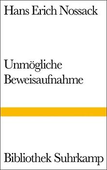 Unmögliche Beweisaufnahme