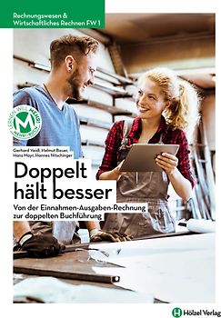 Rechnungswesen / Rechnungswesen & Wirtschaftliches Rechnen FW 1 mit E-BOOK+ | Doppelt hält besser