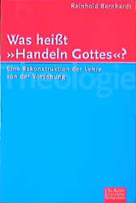 Was heisst "Handeln Gottes"?