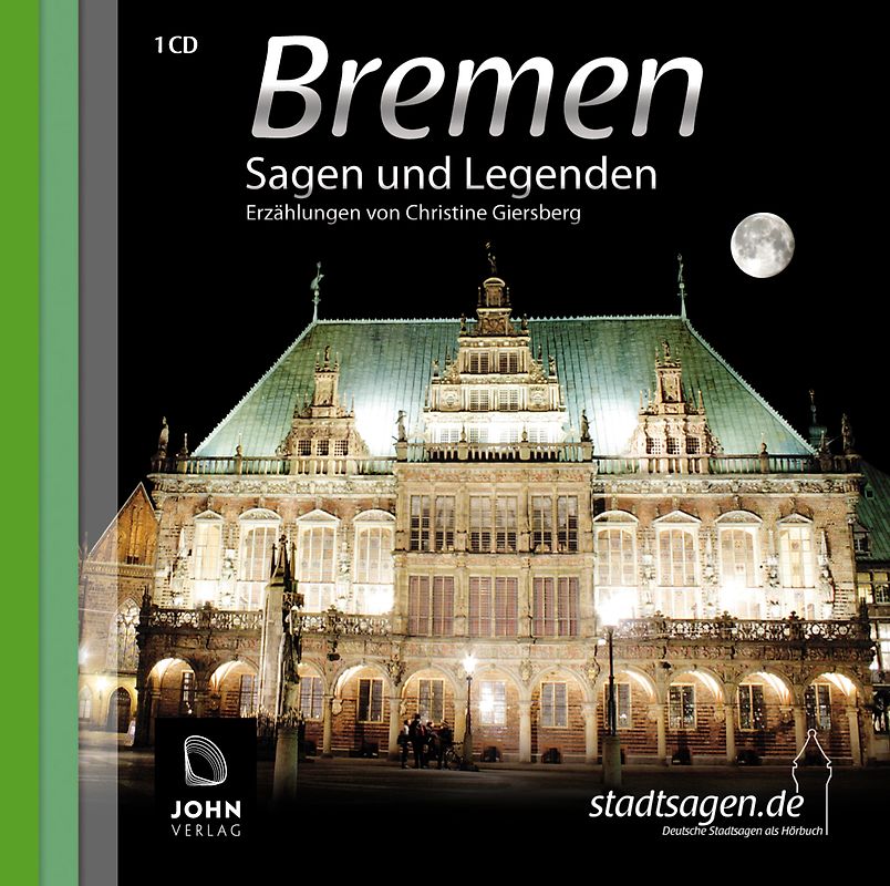 Bremen Sagen und Legenden