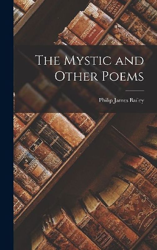 The Mystic and Other Poems