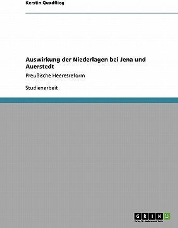 Auswirkung der Niederlagen bei Jena und Auerstedt