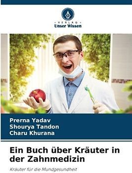 Ein Buch über Kräuter in der Zahnmedizin