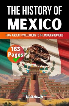 The History of Mexico