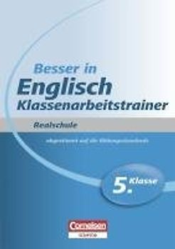 Besser in Englisch Klassenarbeitstrainer - Realschule 5. Klasse