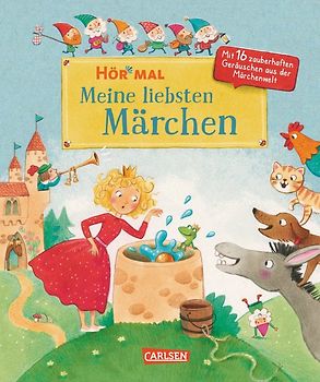Hör mal (Soundbuch): Meine liebsten Märchen