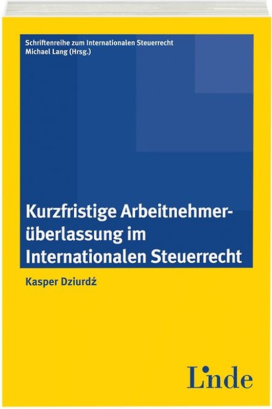 Kurzfristige Arbeitnehmerüberlassung im Intern. Steuerrecht