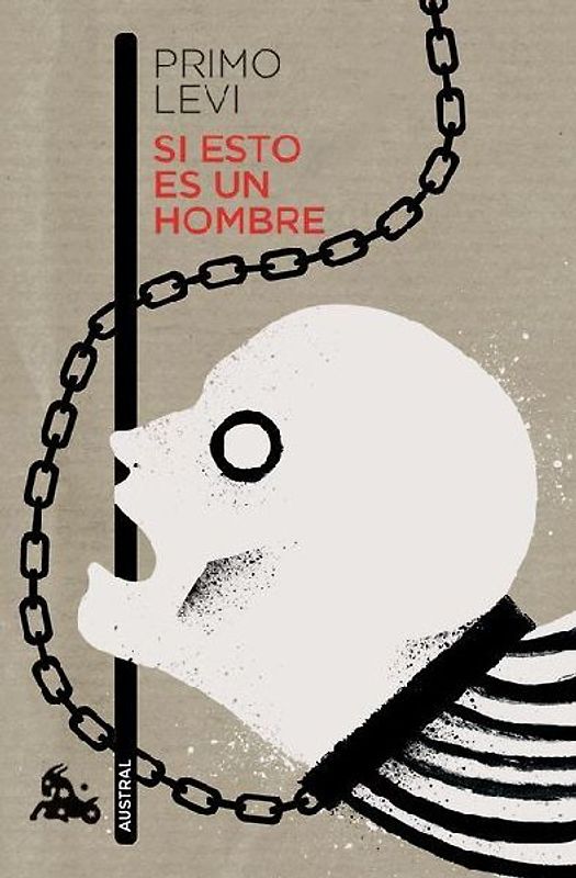 Si Esto Es Un Hombre / Survival in Auschwitz