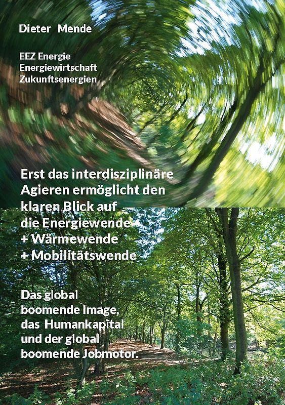 Erst das interdisziplinäre Agieren ermöglicht den klaren Blick auf die Energiewende + Wärmewende + Mobilitätswende