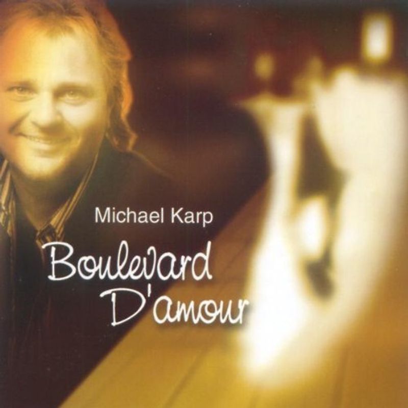 Michael Karp - Boulevard d'Amour