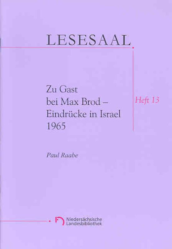 Zu Gast bei Max Brod - Eindrücke in Israel 1965