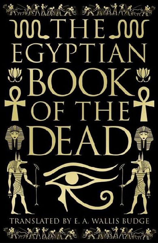 The Egyptian Book of the Dead