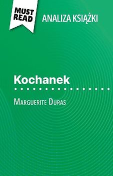 Kochanek ksi¿¿ka Marguerite Duras (Analiza ksi¿¿ki)