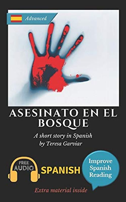 Asesinato en el bosque: Learn Spanish with Improve Spanish Reading