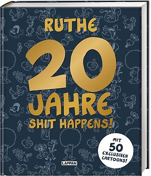 20 Jahre Shit happens!