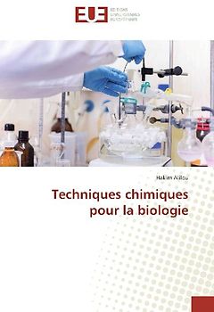 Techniques chimiques pour la biologie